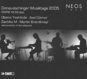 Quartet Otomo Yoshihide - Donaueschinger Musiktage 2005: Allurements 2CD