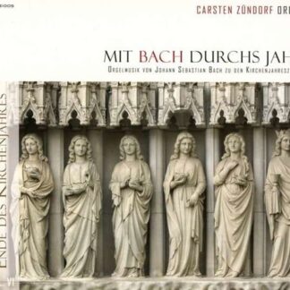 Zundorf Carsten - Mit Bach Durchs Jahr 6 2CD