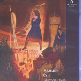 Mahler / Chailly / Gewandhausorchester Leipzig - Mahler Symphony No6 Chailly Blu-ray
