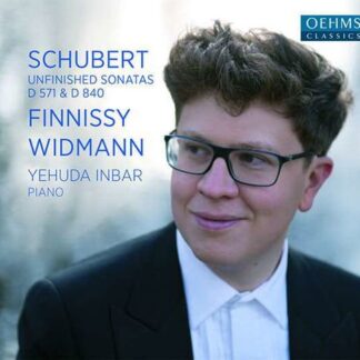 Yehuda Inbar - Franz Schubert / Michael Finnissy / Jorg Widmann: Unfinished Sonatas D 571 & D 840 1CD