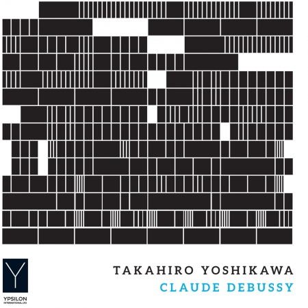 Debussy / Yoshikawa - Claude Debussy: Piano Works 1CD