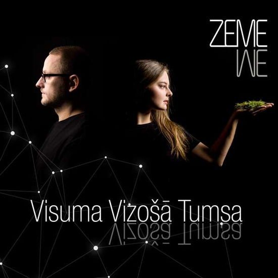 Zeme - Visuma Vizosa Tumsa 1CD