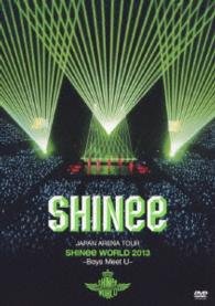 Shinee - Japan Arena Tour Shinee World 2013-boys Meet U- DVD