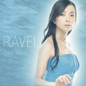 Miura Yurie - Ravel 1CD