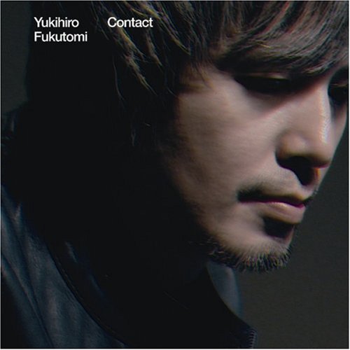YUKIHIRO FUKUTOMI Contact CD