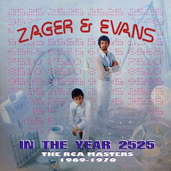 Zager & Evans - In the Year 2525: the Rca Masters 1969-1970 1CD