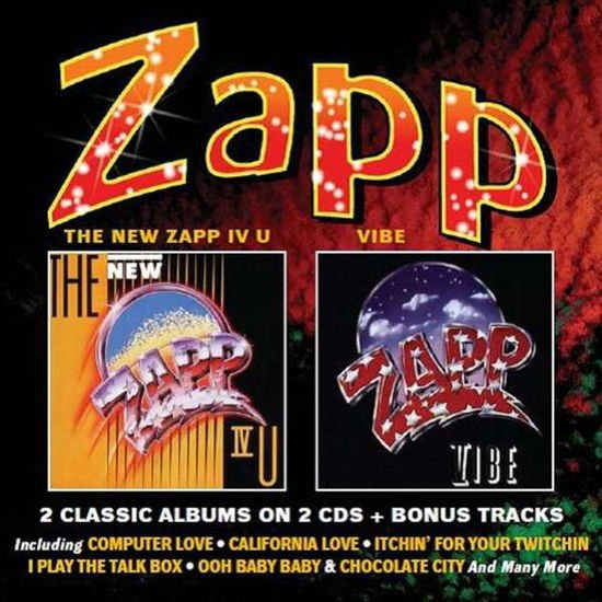 Zapp - The New Zapp Iv U / Vibe: 2cd Deluxe Edition 2CD
