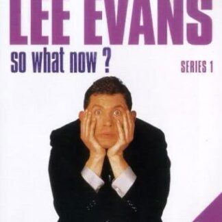 Lee Evans - Lee Evans - So What Now Mini Series DVD