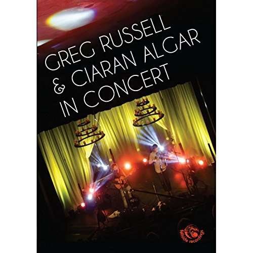 Greg Russell Ciaran Algar - In Concert DVD