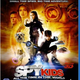 Spy Kids 4 All the Time in the - Spy Kids 4 All The Time In The World 3D