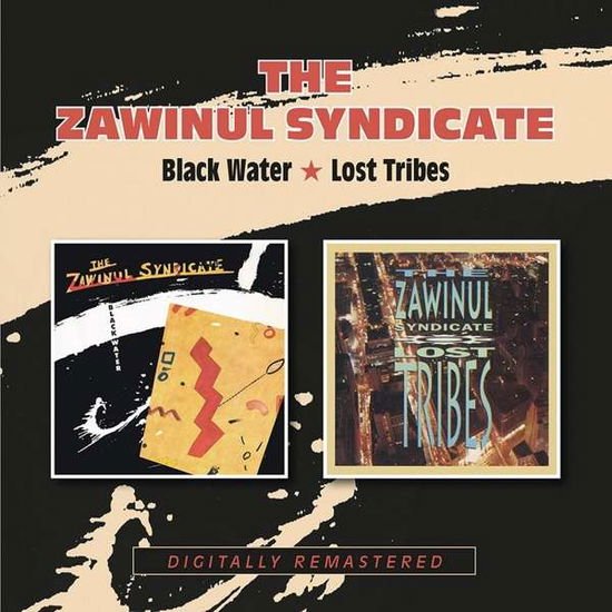 Zawinul Syndicate - Black Water / Lost Tribes 2CD