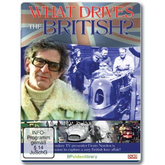 What Drives The British - What Drives The British? DVD