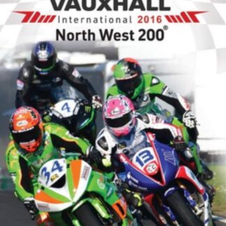 North West 200: 2016 - North West 200 2016 DVD