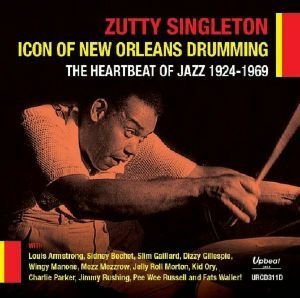 Zutty Singleton - Icon Of New Orleans Drumming 2CD