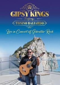 Gipsy Kings & Tonino Baliardo - Live In Concert At Gibraltar Rock DVD