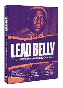 Leadbelly - The Man Who Invented Rock & Roll DVD