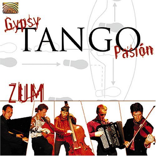 Zum - Gypsy Tango Pasion 1CD