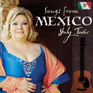 Yuly Tovar - Songs From Mexico 1CD