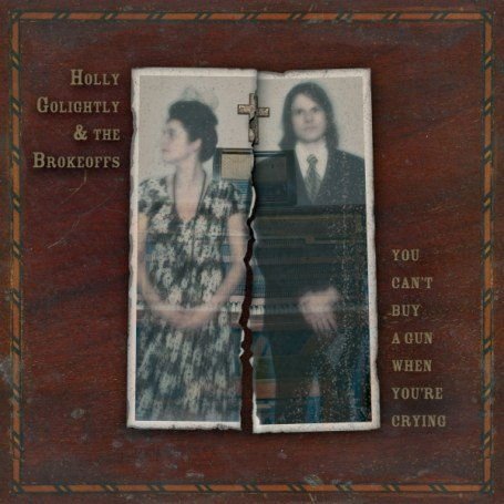 Holly Golightly - You Can't Buy A Gun When. 1CD