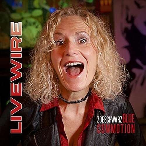 Zoe Blue Commotion Schwarz - Livewire 1CD