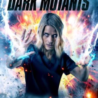 Transference Dark Mutants - Transference: Dark Mutants DVD