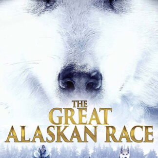 The Great Alaskan Race - Great Alaskan Race. The DVD
