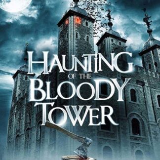 Haunting Of The Bloody Tower DVD