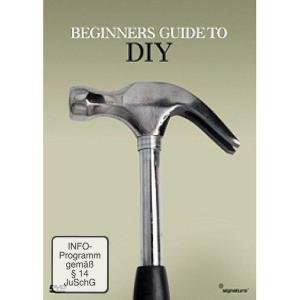 Beginners Guide To Diy - Beginners Guide To Diy DVD