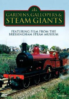 Gallopers And Steam Giants Gardens - Gardens. Gallopers And Steam Giants DVD