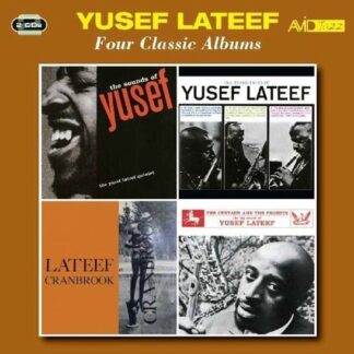 Yusef Lateef - Four Classic Albums (Sounds Of Lateef / The Three Faces Of Lateef / Lateef At Cranbrook / The Centaur And The Phoenix) 2CD