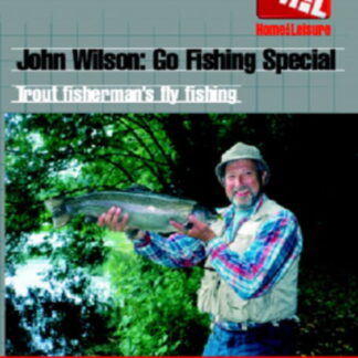 John Wilson Trout Fishermans Fly - John Wilson - Trout Fishermans Fly DVD