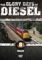 The Glory Days of Diesel - Glory Days Of Diesel Vol. 8 - Wales DVD