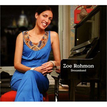 Zoe Rahman - Dreamland 1CD