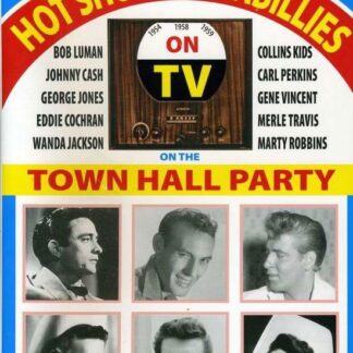 Hot Shot Rockabillies on the Town Hall Parties DVD