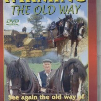 FARMING THE OLD WAY VARIOUS DVD