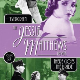 The Jessie Matthews Revue Vol 6 Evergreen  There Goes The Bride DVD