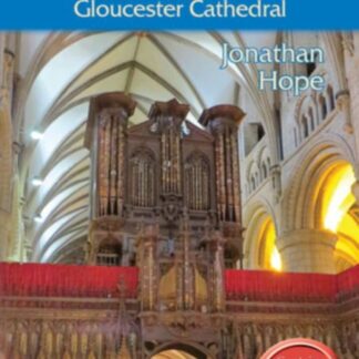 JONATHAN HOPE The Grand Organ Of Gloucester Cathedral DVD