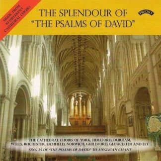 York Minster Choir / Moore - The Splendour Of The Psalms Of David / 10 Cathedral Choirs 1CD