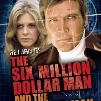 Dollar Man the Bionic Woman - Return Of The Six Million Dollar Man And The Bionic Woman DVD
