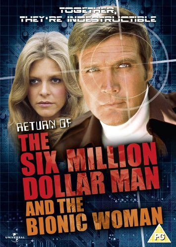 Dollar Man the Bionic Woman - Return Of The Six Million Dollar Man And The Bionic Woman DVD