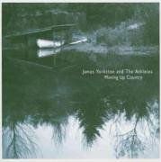 James Yorkston - Moving Up Country 1CD