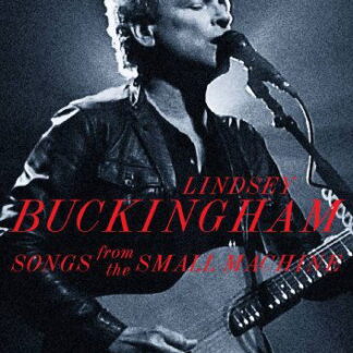 Lindsay Buckingham - Songs From The Small Machine DVD