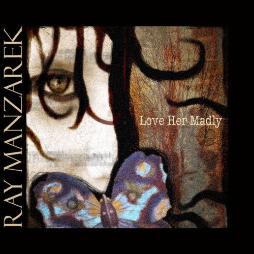 Ray -& Michael Mcclure- Manzarek - Love Her Madley DVD