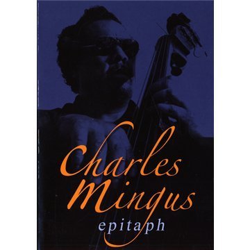 Charles Mingus - Pal 0 Epitaph Live DVD
