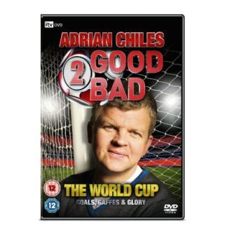Adrian Chiles - Adrian Chiles: 2 Good / 2 Bad - The World Cup DVD