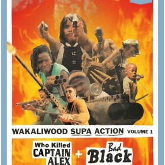 Wakaliwood Supa Action Volume 1: Who Killed Captain Alex + Bad Black Blu-ray