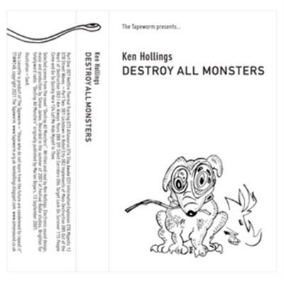 KEN HOLLINGS Destroy All Monsters Cassette