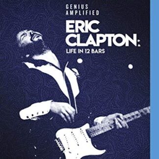 Eric Clapton - A Life in 12 Bars Blu-ray