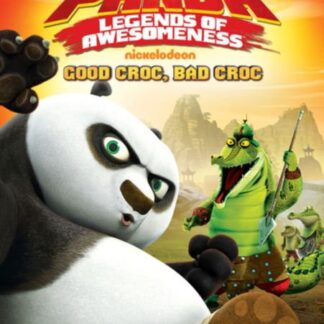 Kung Fu Panda: Legends of Awes - Kung Fu Panda: Good Croc Bad Croc (2018 Artwork Refresh) - 2018 Artwork Refresh DVD