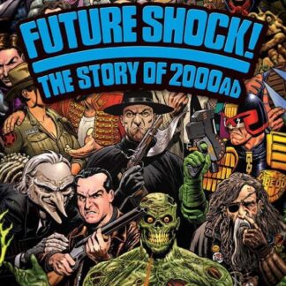 Future Shock The Story Of 2000 Ad DVD